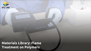 Materials Library- Flame Treatment on Polymers 